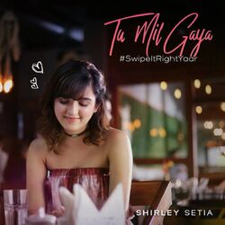 Cover of Tu Mil Gaya | Swipe It Right Yaar
