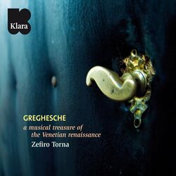 Cover of Greghesche (A musical treasure of the Venetian renaissance) (VRT Muziek Edition)