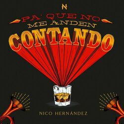 Cover of Pa Que No Me Anden Contando