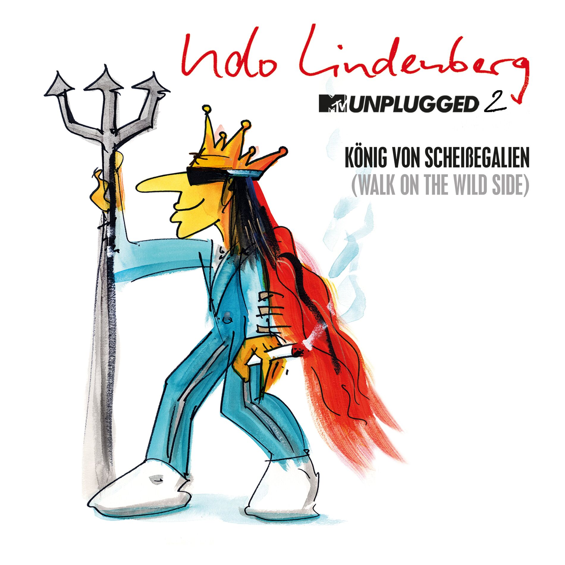Album cover of König von Scheißegalien 2018 (Walk on the Wild Side) [MTV Unplugged 2]