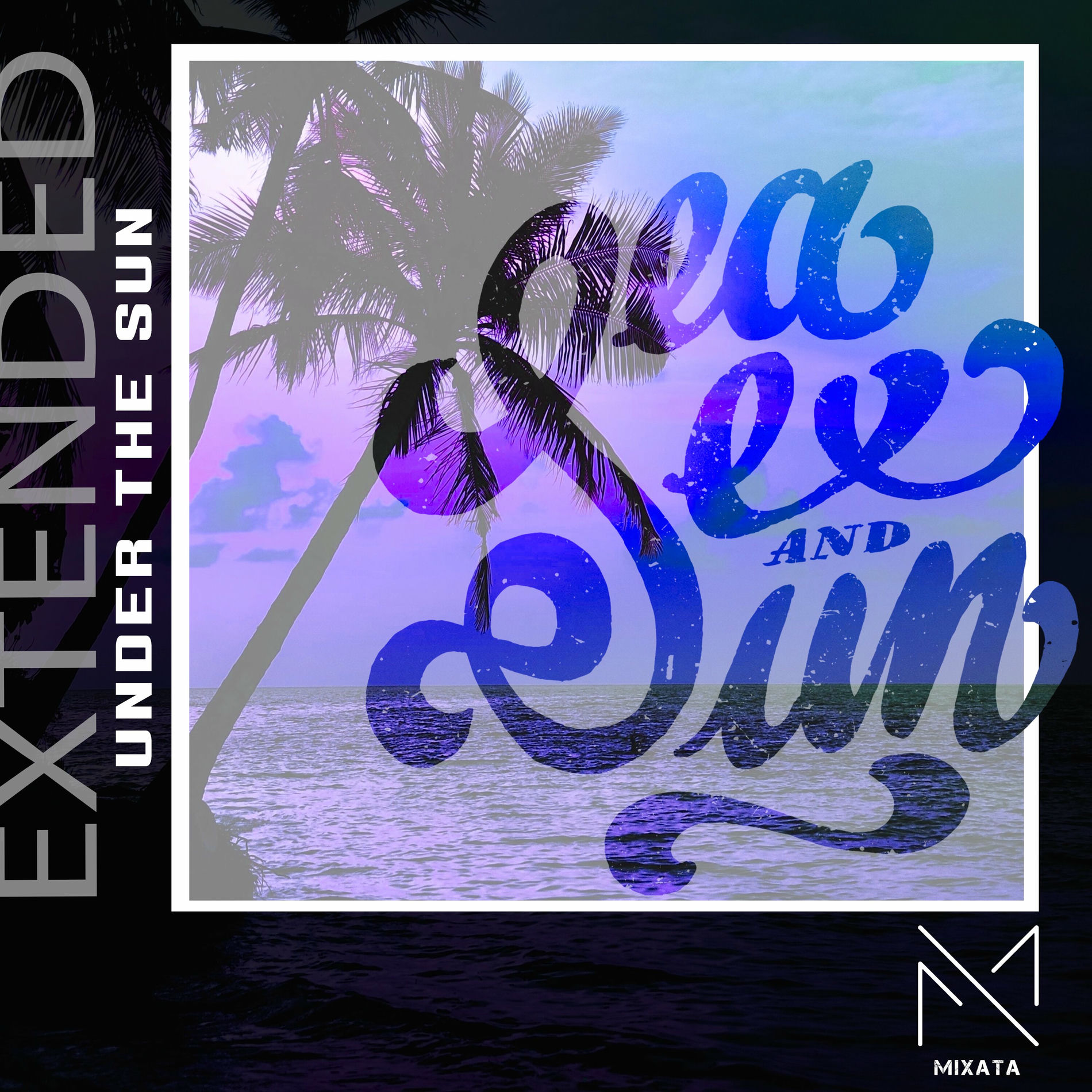 Album cover of Under The Sun (Sea, Sex and Sun) (Extended)