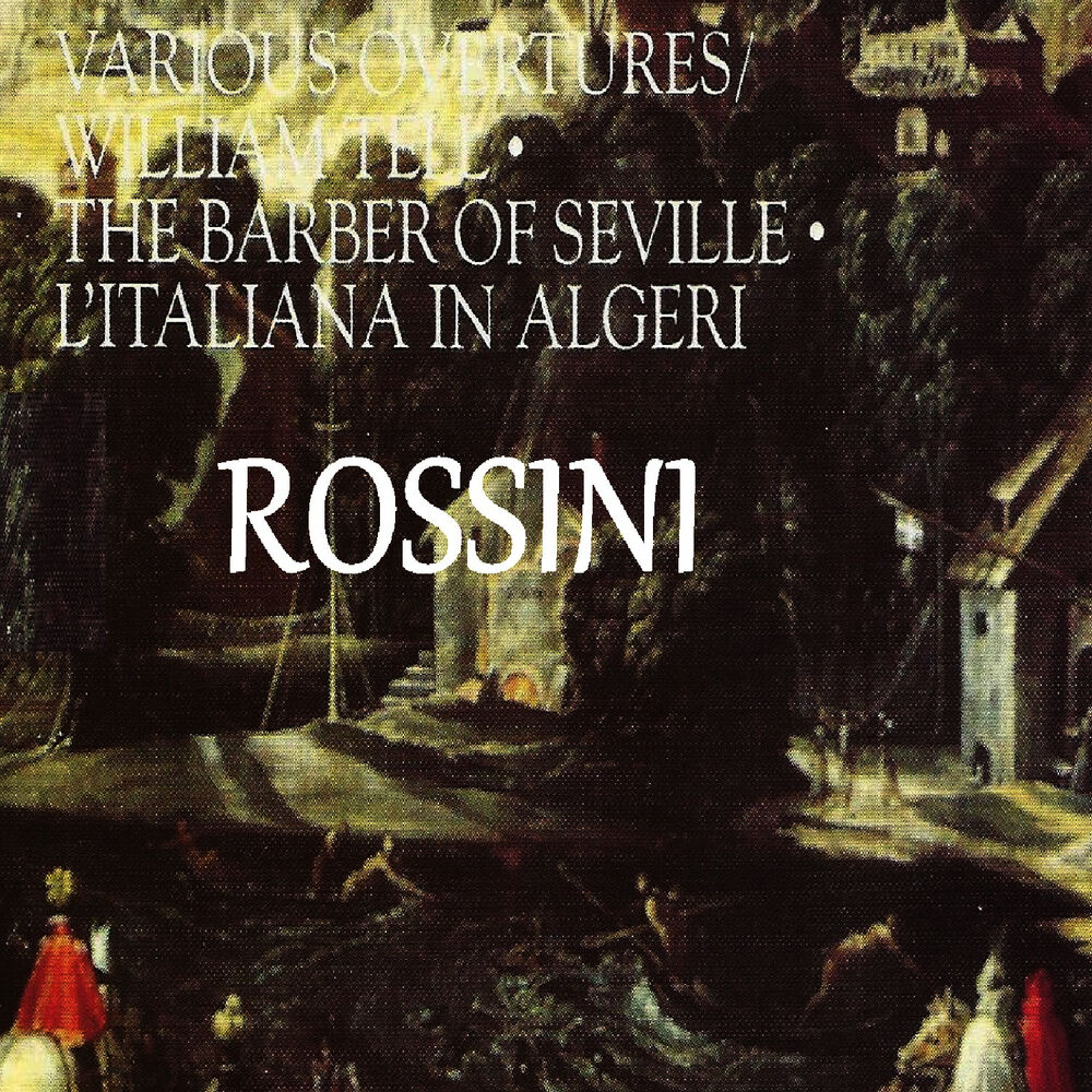 Picture of Rossini - Various Overtures