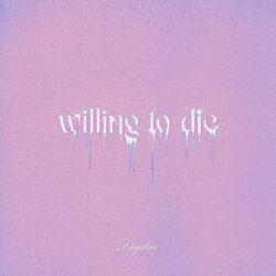 Cover of Willing To Die