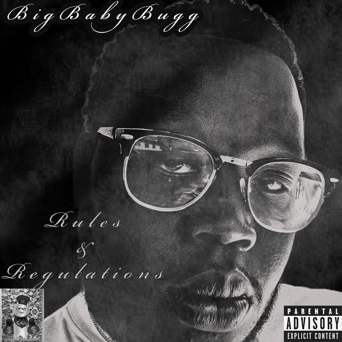 Album cover of Rules & Regulations