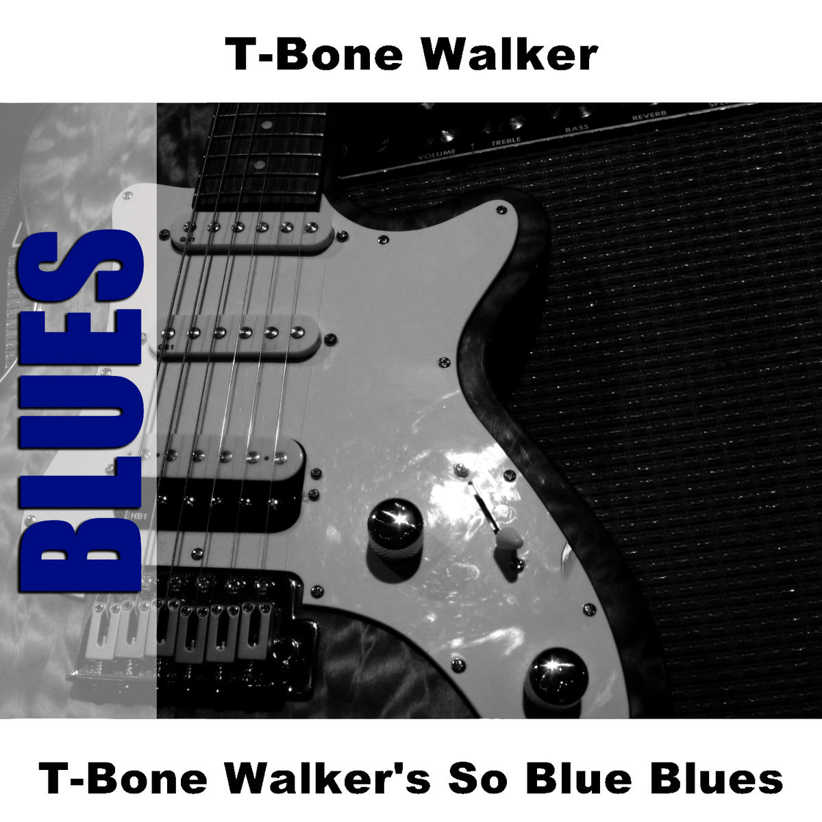 Album cover of T-Bone Walker's So Blue Blues