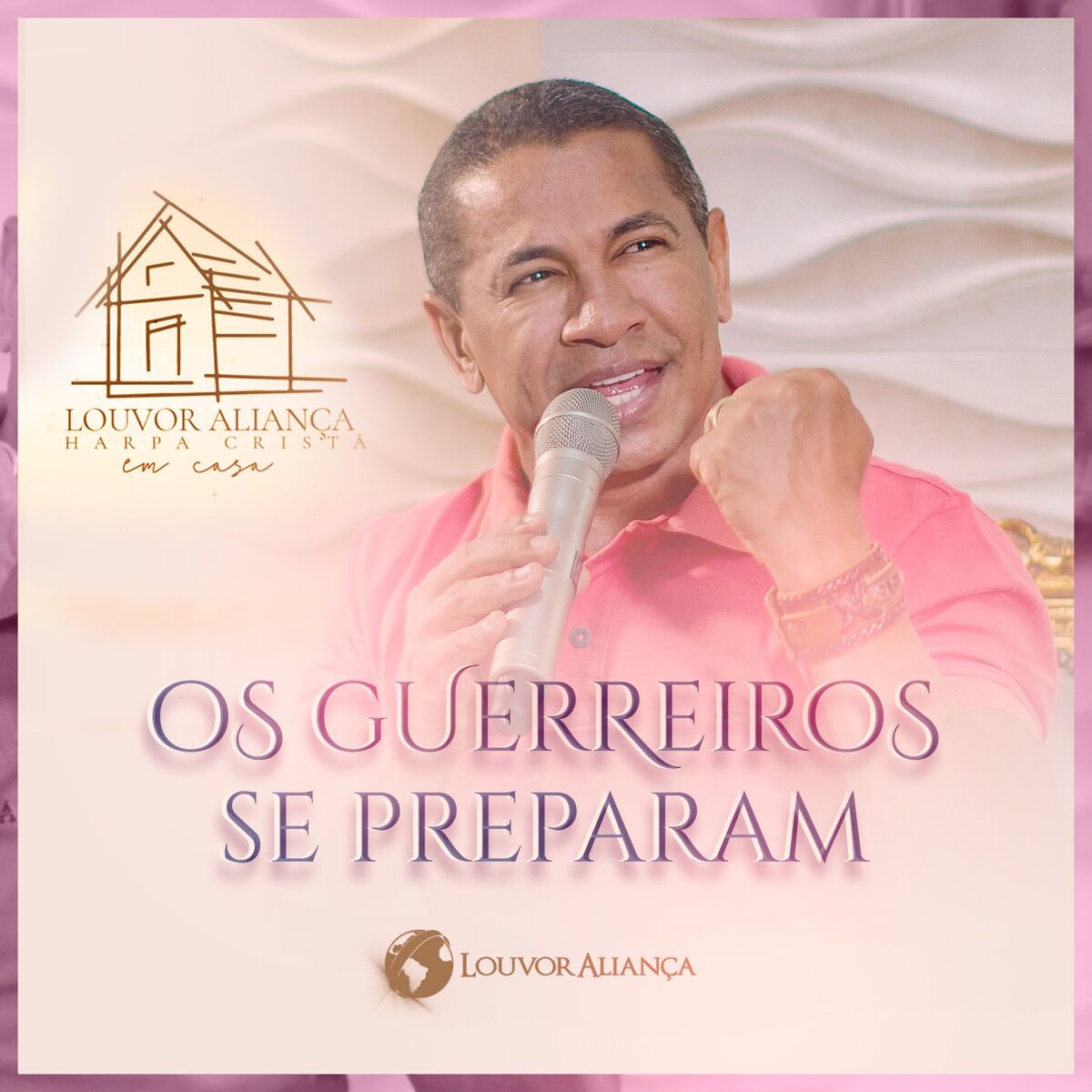 Album cover of Os Guerreiros Se Preparam (Harpa Cristã Em Casa)