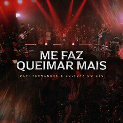 Cover of Me Faz Queimar Mais