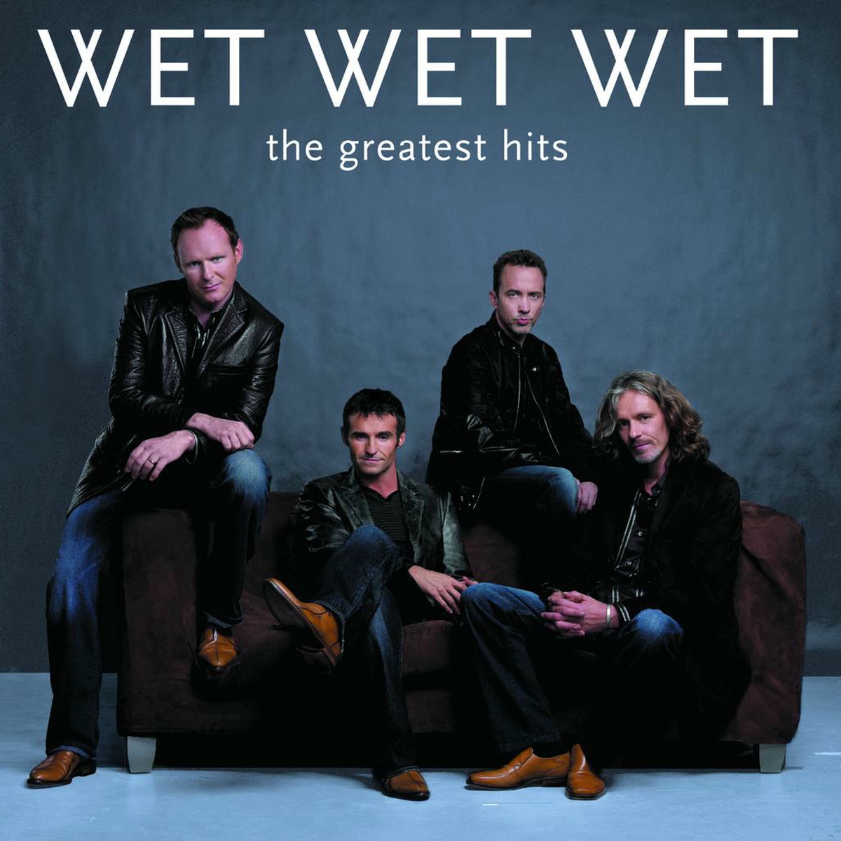 Wet Wet Wet - Best Of | Deezer