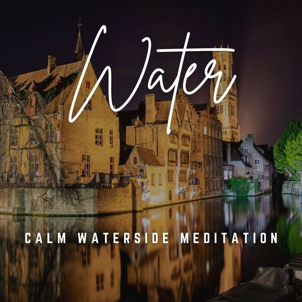 Picture of Music for Mindfulness: Flowing Water Harmony