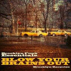 Cover of Blow Your Brains Out