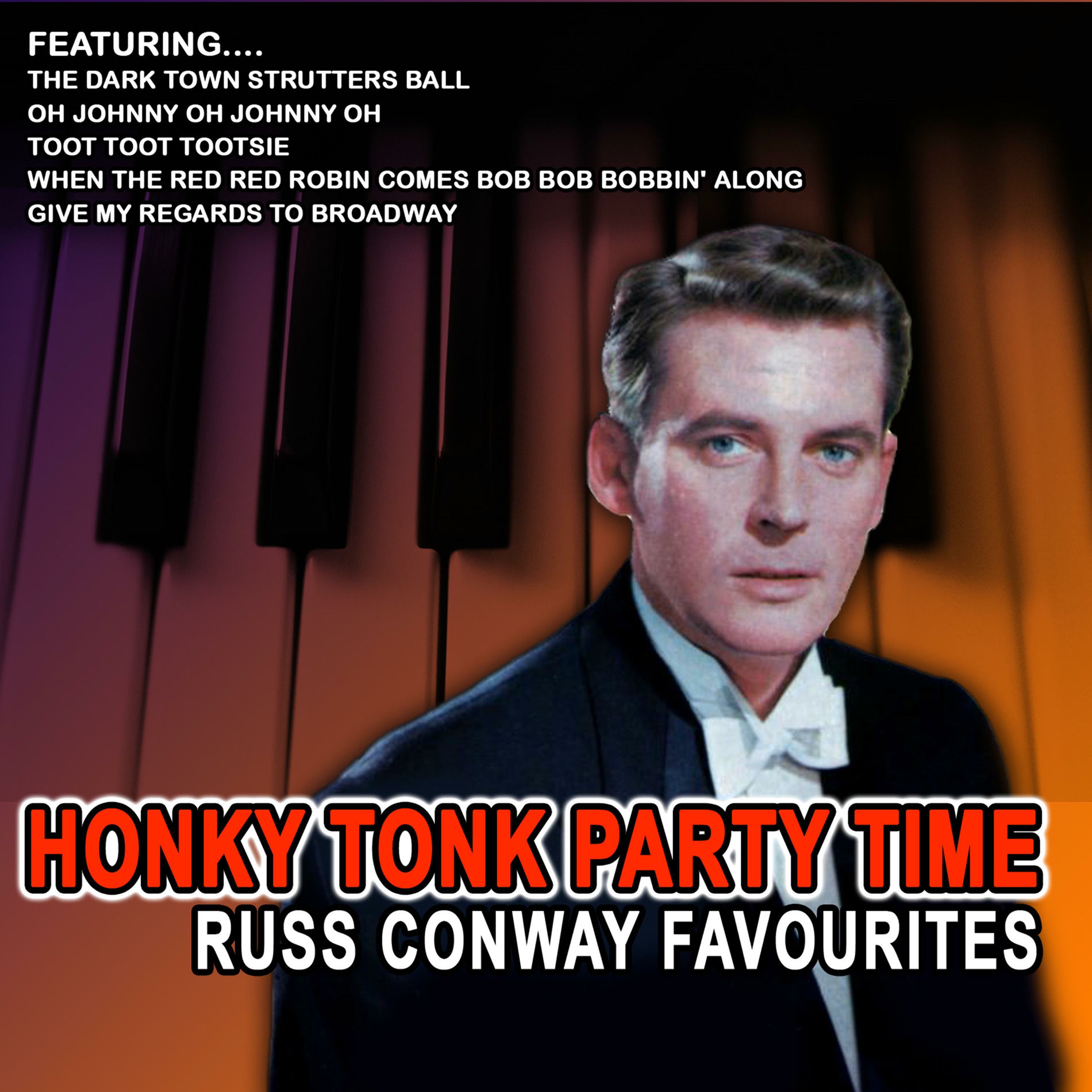 Album cover of Honky Tonk Party Time - Russ Conway Favourites (Remastered)