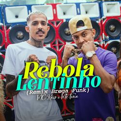 Cover of Rebola Lentinho (Brega Funk Remix)