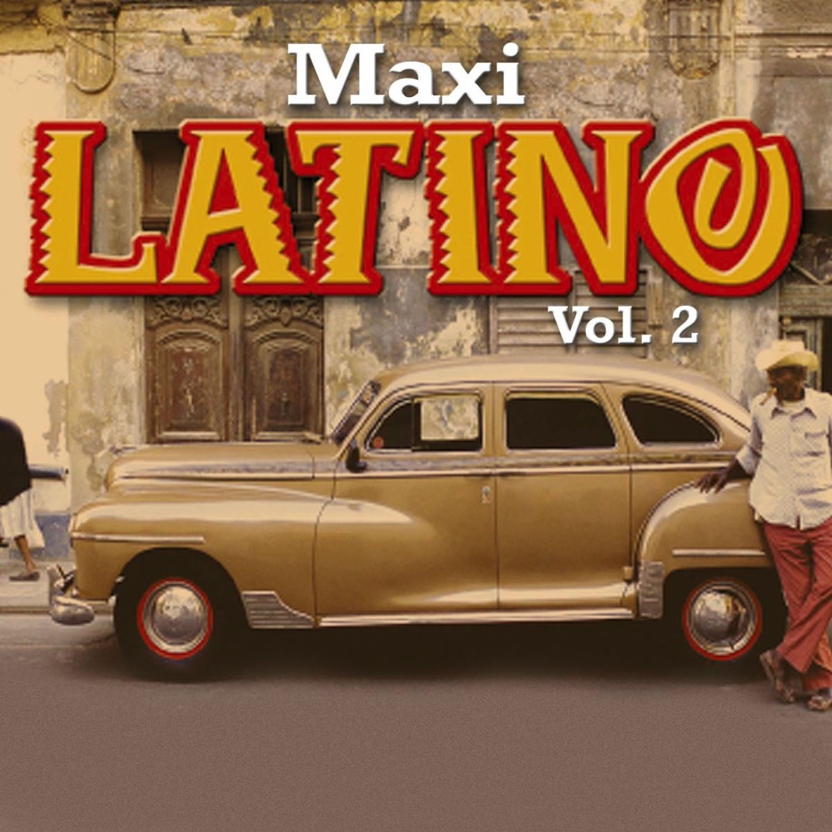 Album cover of Maxi Latino (Vol. 2)