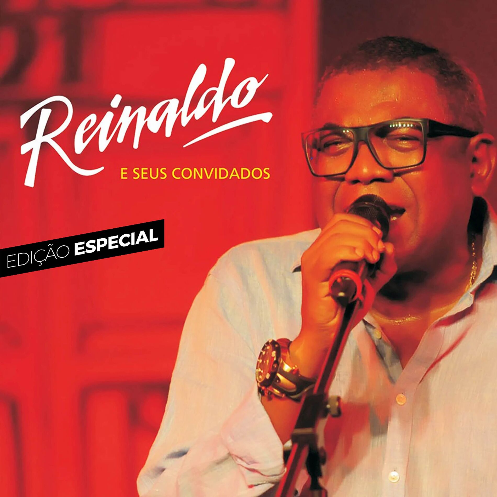 Album cover of Reinaldo e Seus Convidados (Edição Luxo)