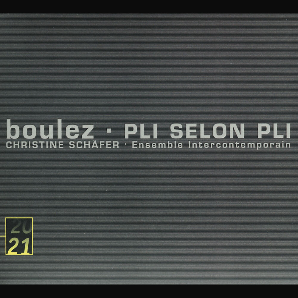 Picture of Pierre Boulez: Pli selon Pli
