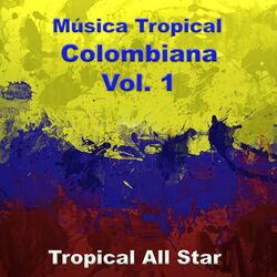 Cover of Música Tropical Colombiana Vol. 1