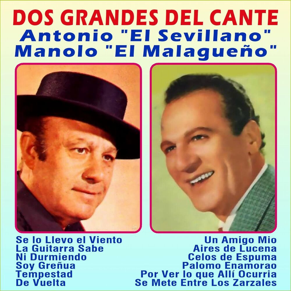 Picture of Grandes del Cante-Manolo el Malagueño-El Sevillano