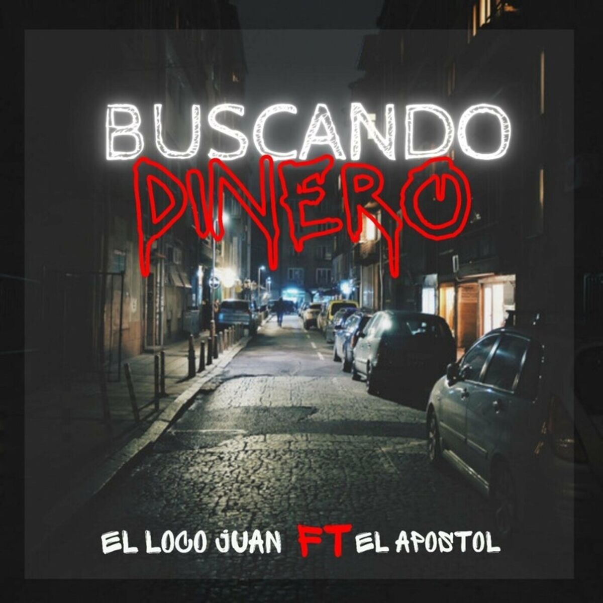 Album cover of Buscando Dinero (feat. El Apostol)