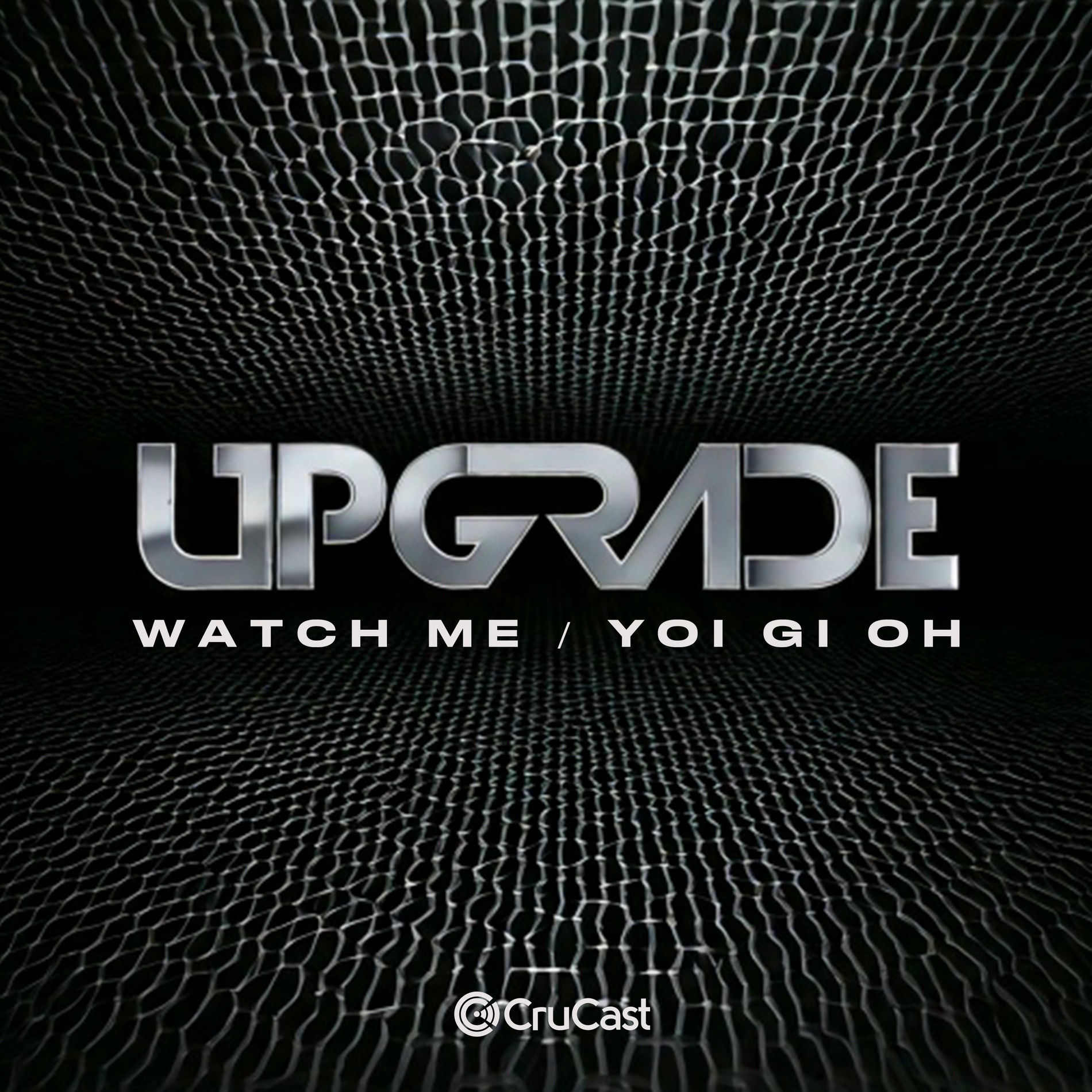 Album cover of Watch Me / Yoi Gi Oh