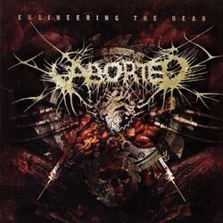 Cover of Engineering the dead ( Re-release )