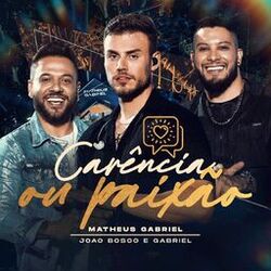 Cover of Carência Ou Paixão (Ao Vivo)
