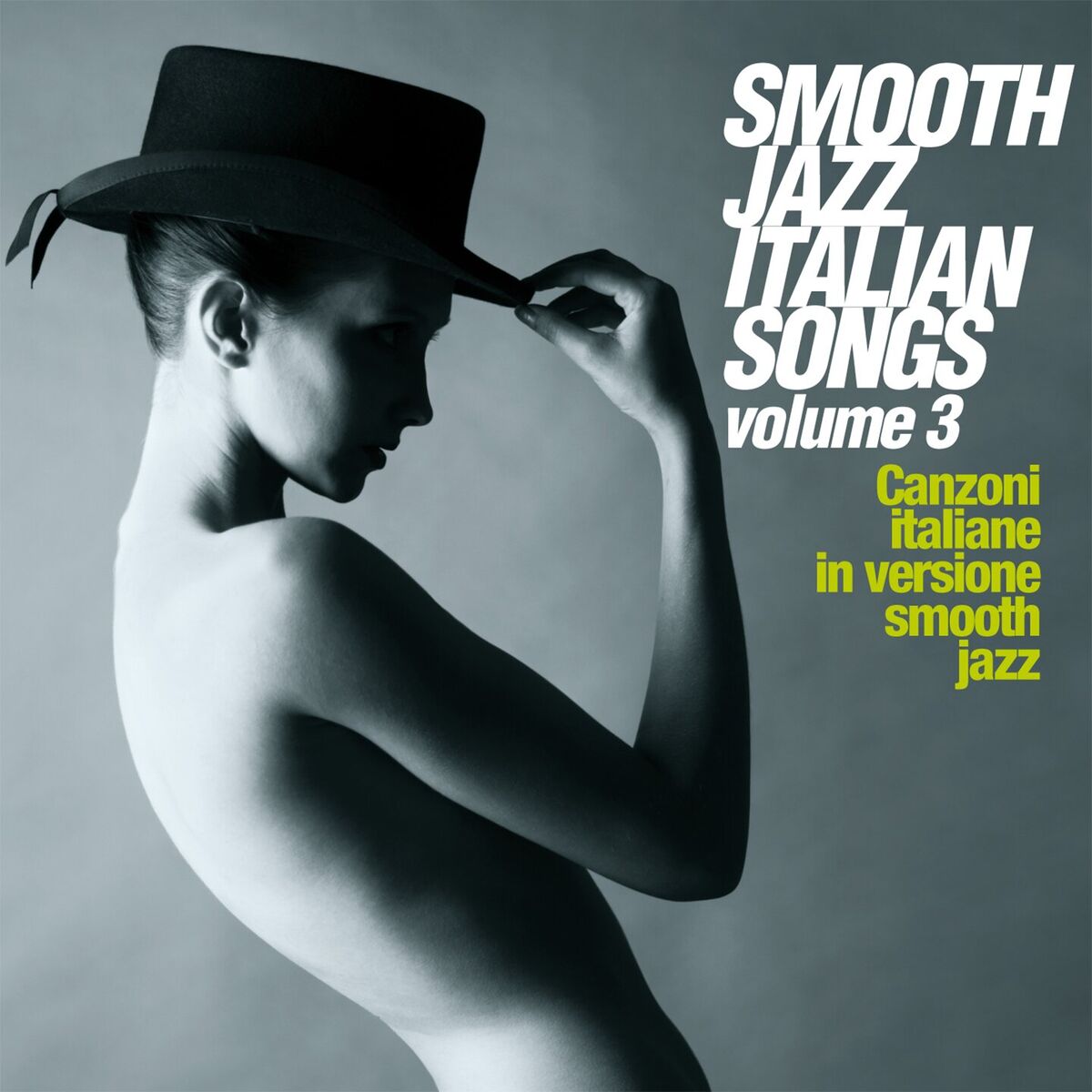 Album cover of Smooth Jazz Italian Songs Vol. 3 (Canzoni Italiane In Versione Smooth Jazz)