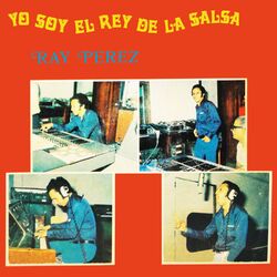 Cover of Yo Soy el Rey de la Salsa