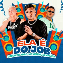 Cover of Ela É do Job