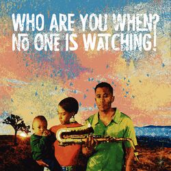 Cover of Who Are You When No One is Watching?