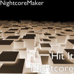 Cover of Hit It Nightcore