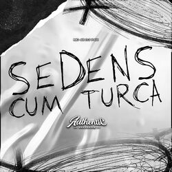 Cover of Sedens Cum Turca