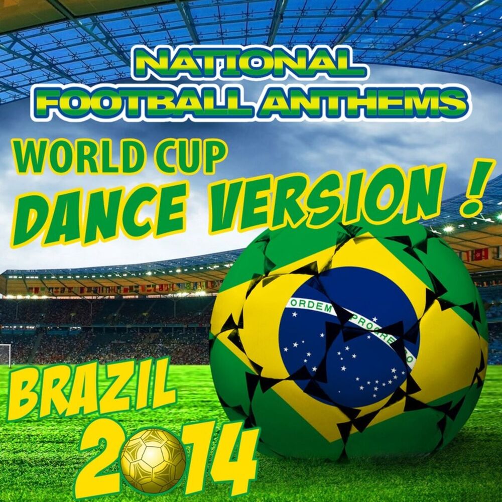 Picture of National Football Anthems Brazil 2014 Dance Version