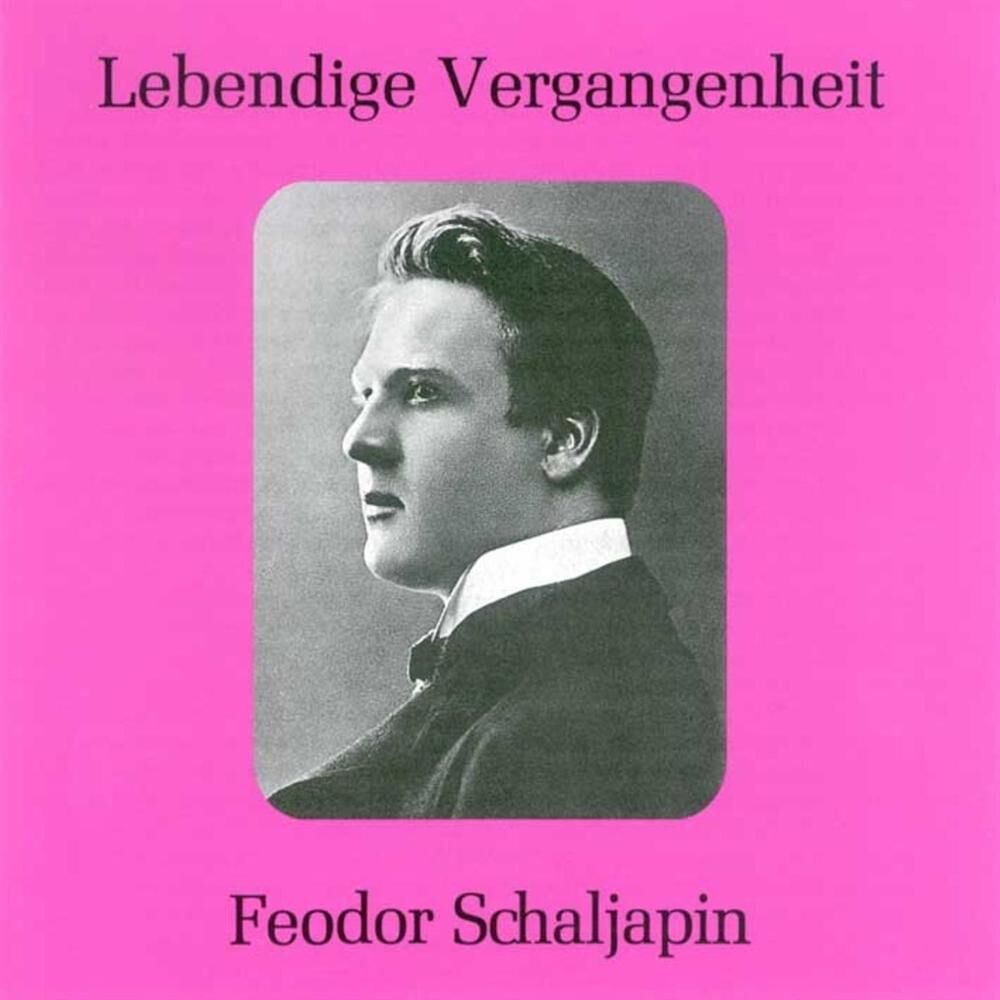 Picture of Lebendige Vergangenheit - Feodor Chaliapin