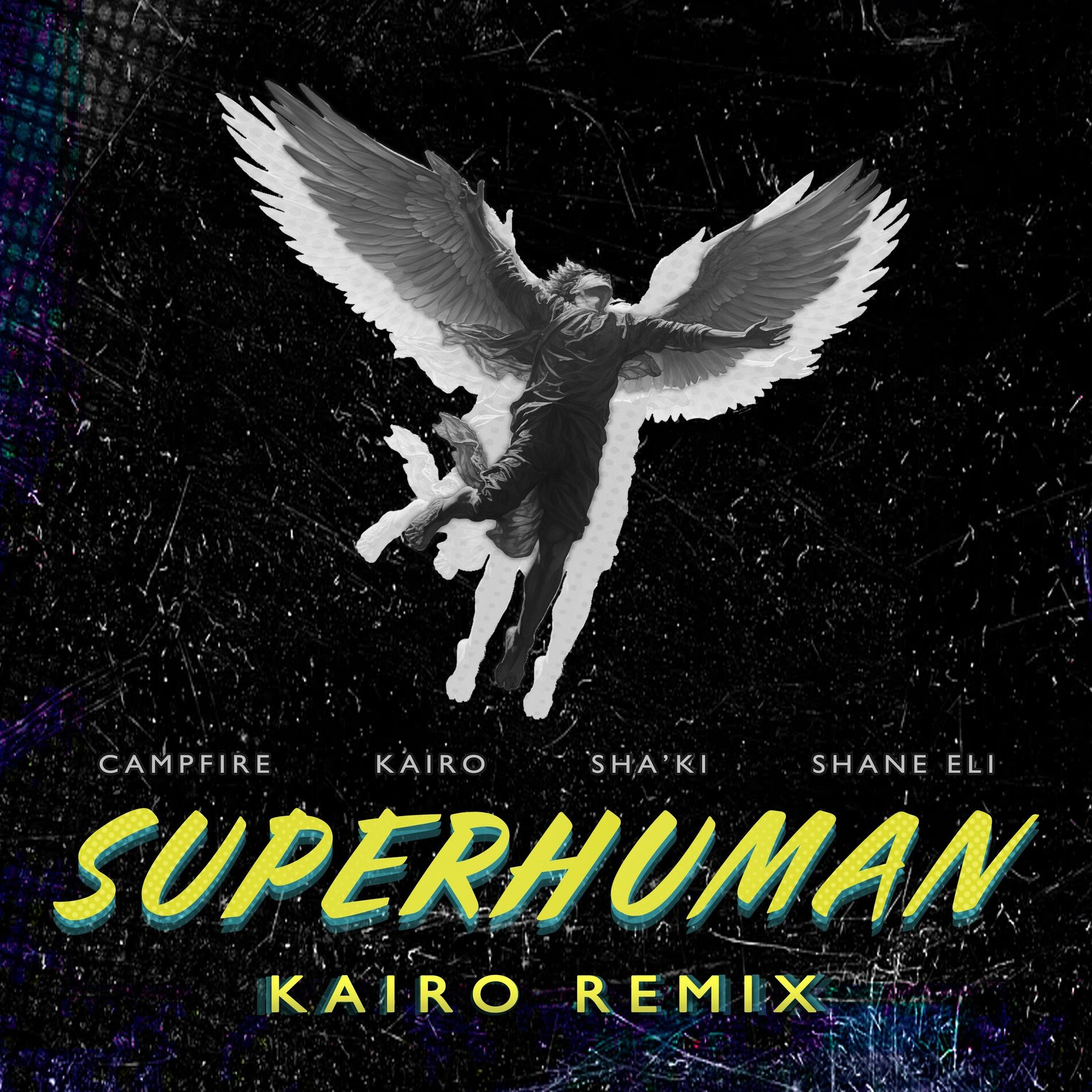 Album cover of Superhuman (feat. Campfire & Shane Eli) [Kairo Remix]