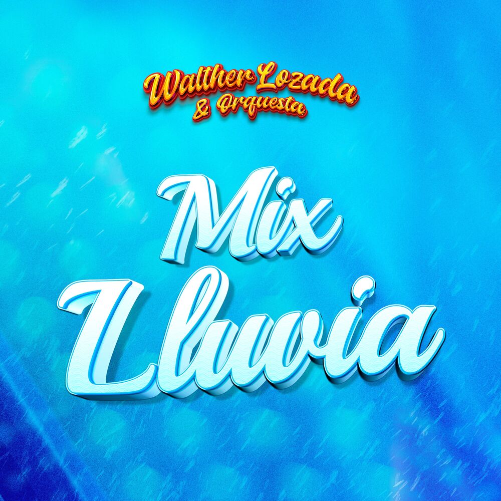 Picture of Mix Lluvia (Te Toca Llorar / Desesperado / Ya No Quiero Ser Tu Amor)