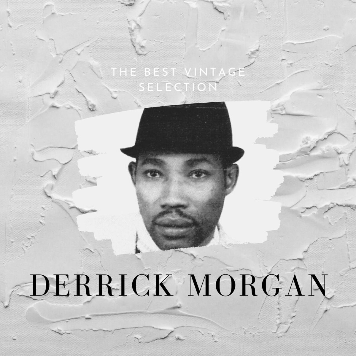 Album cover of The Best Vintage Selection - Derrick Morgan