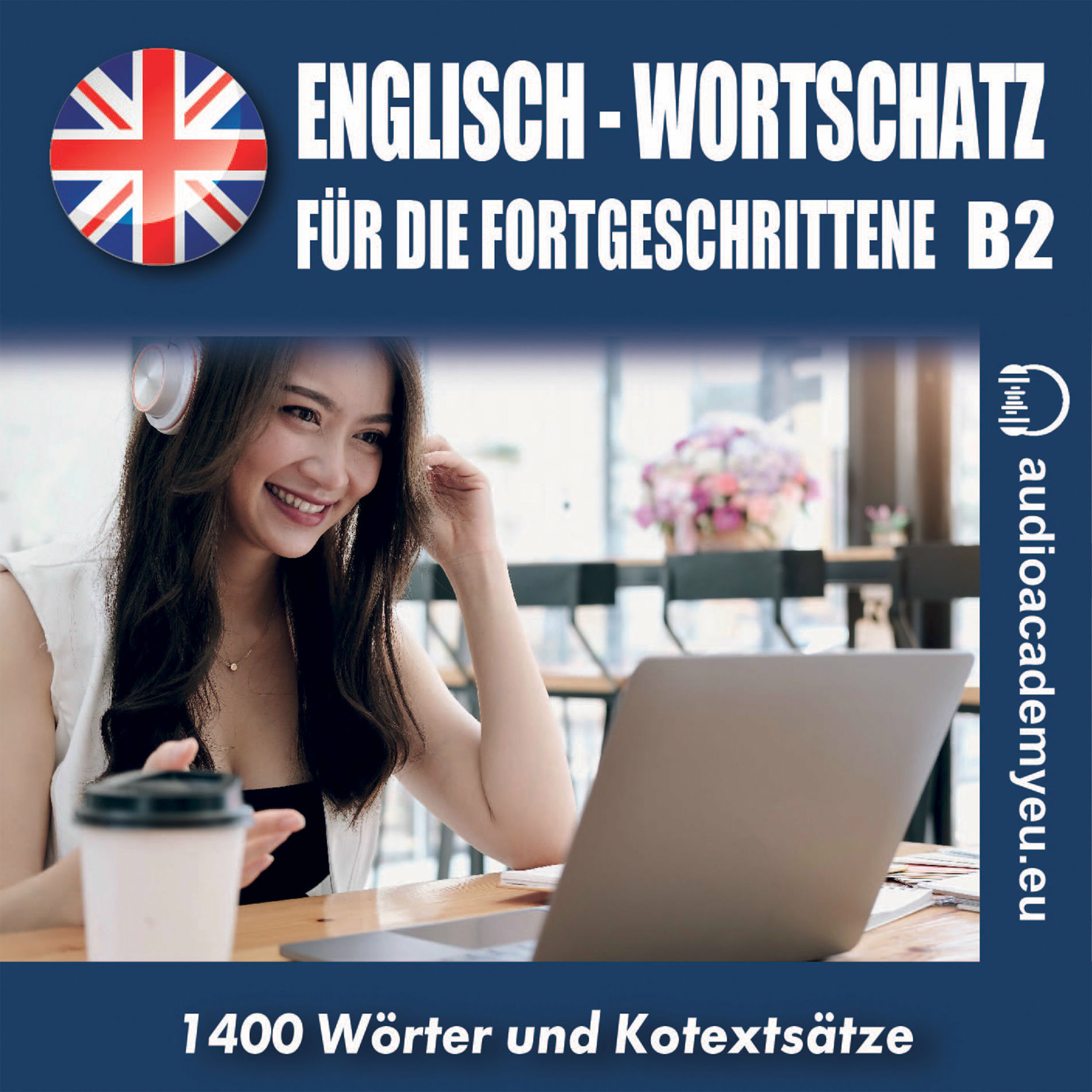 Album cover of Englisch-Wortschatz für Fortgeschrittene B2