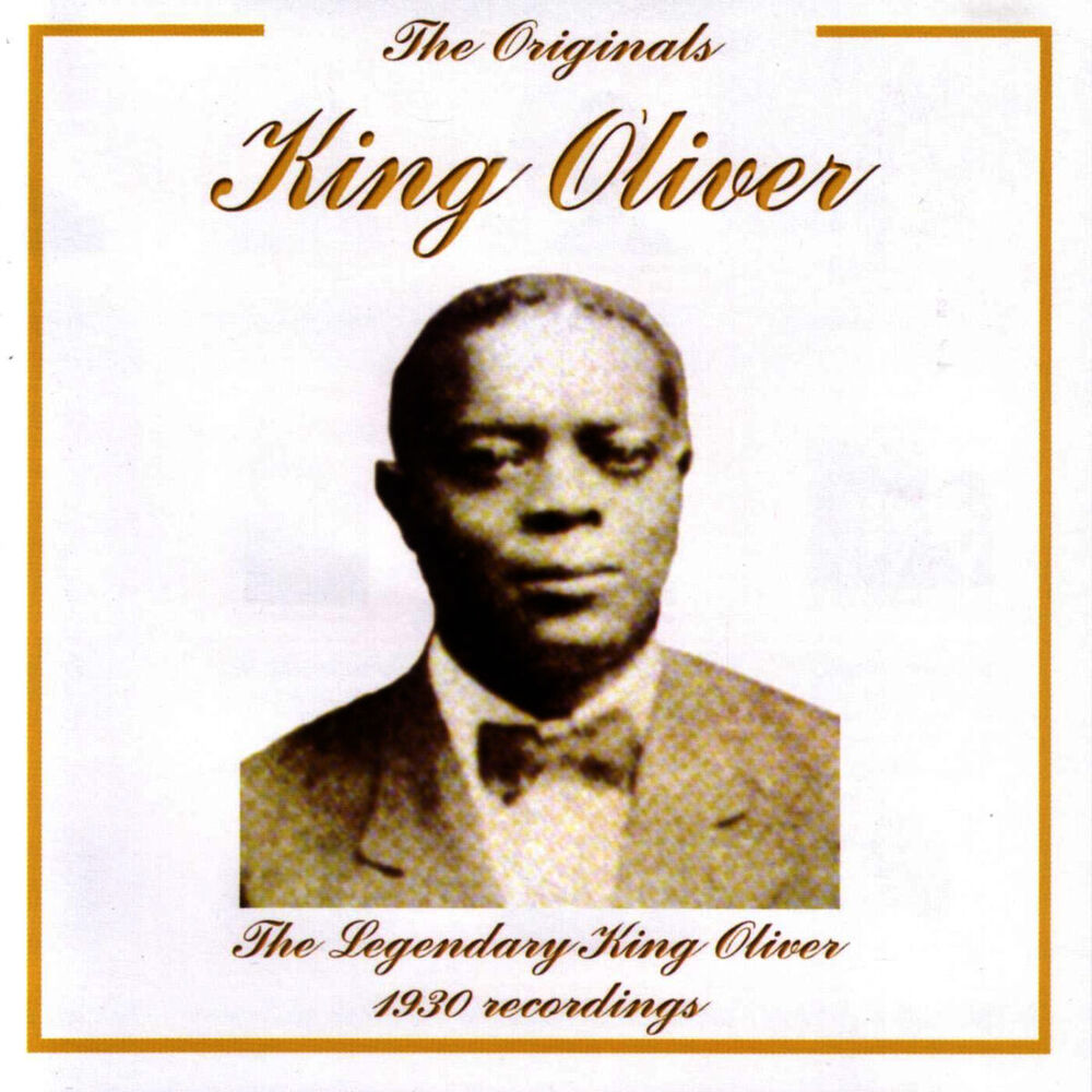 Picture of The Originals - King Oliver - The Legendary 1930 Recordings