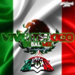 Cover of Viva Mexico Tribal Mix