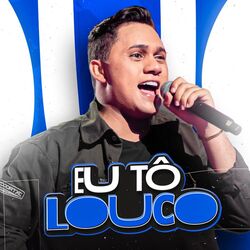 Cover of EU TÔ LOUCO
