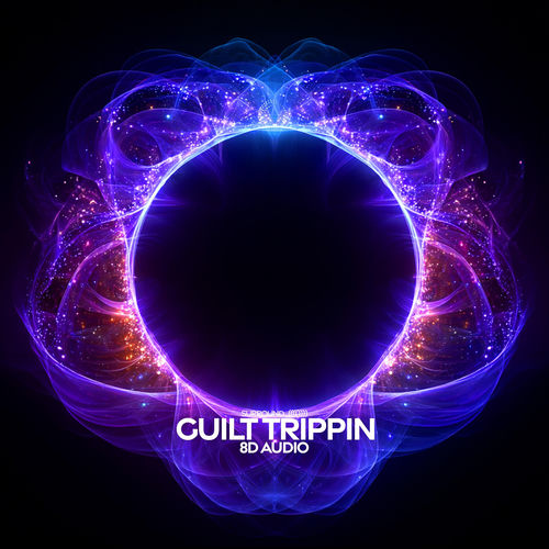 guilt trippin
