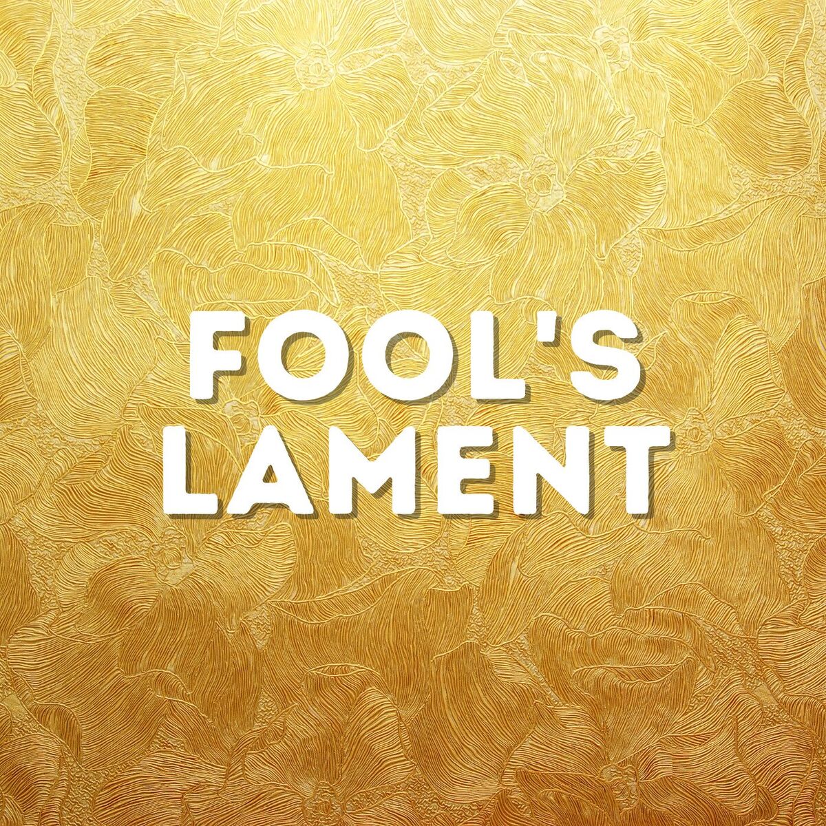 Album cover of Fool's Lament