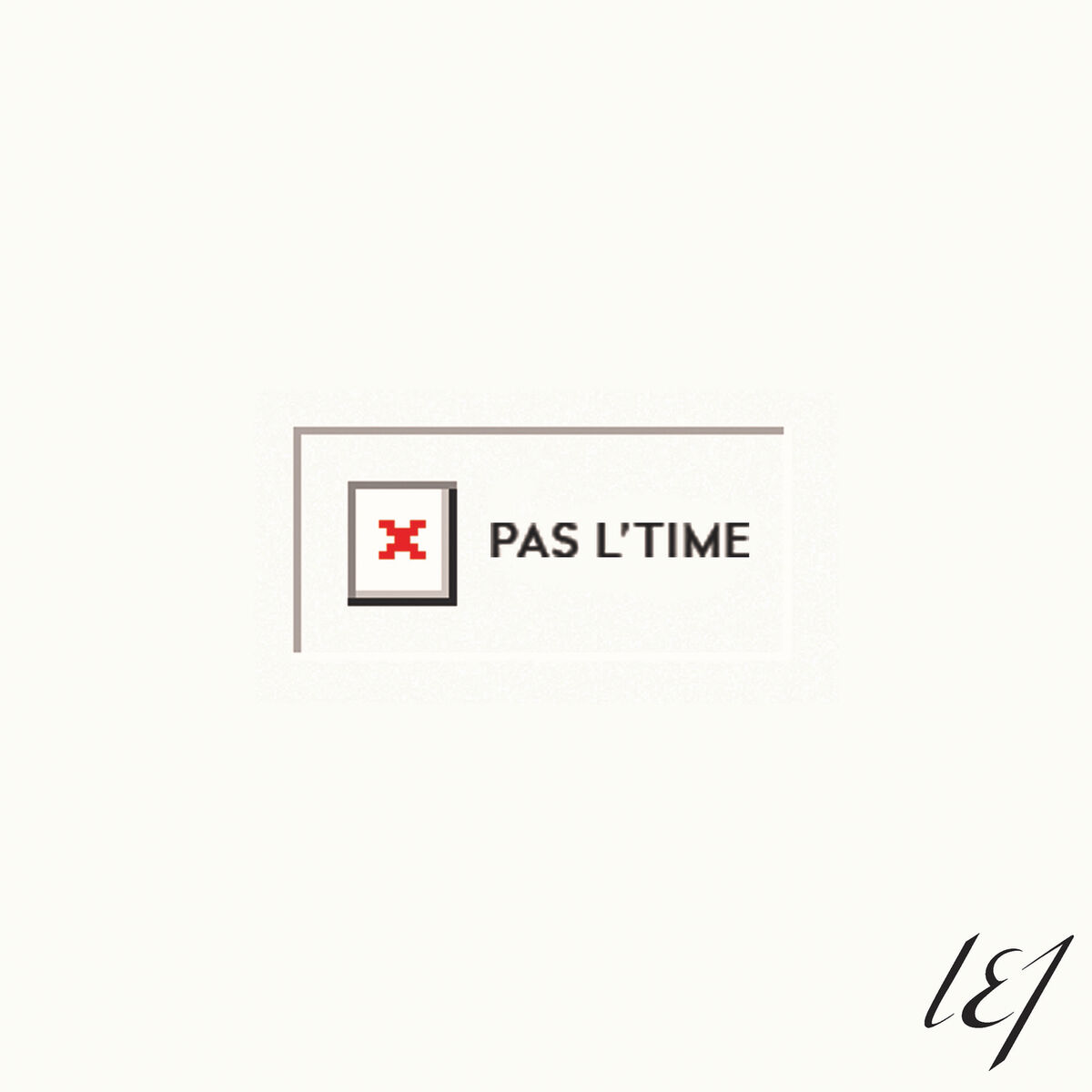 Album cover of Pas l'time