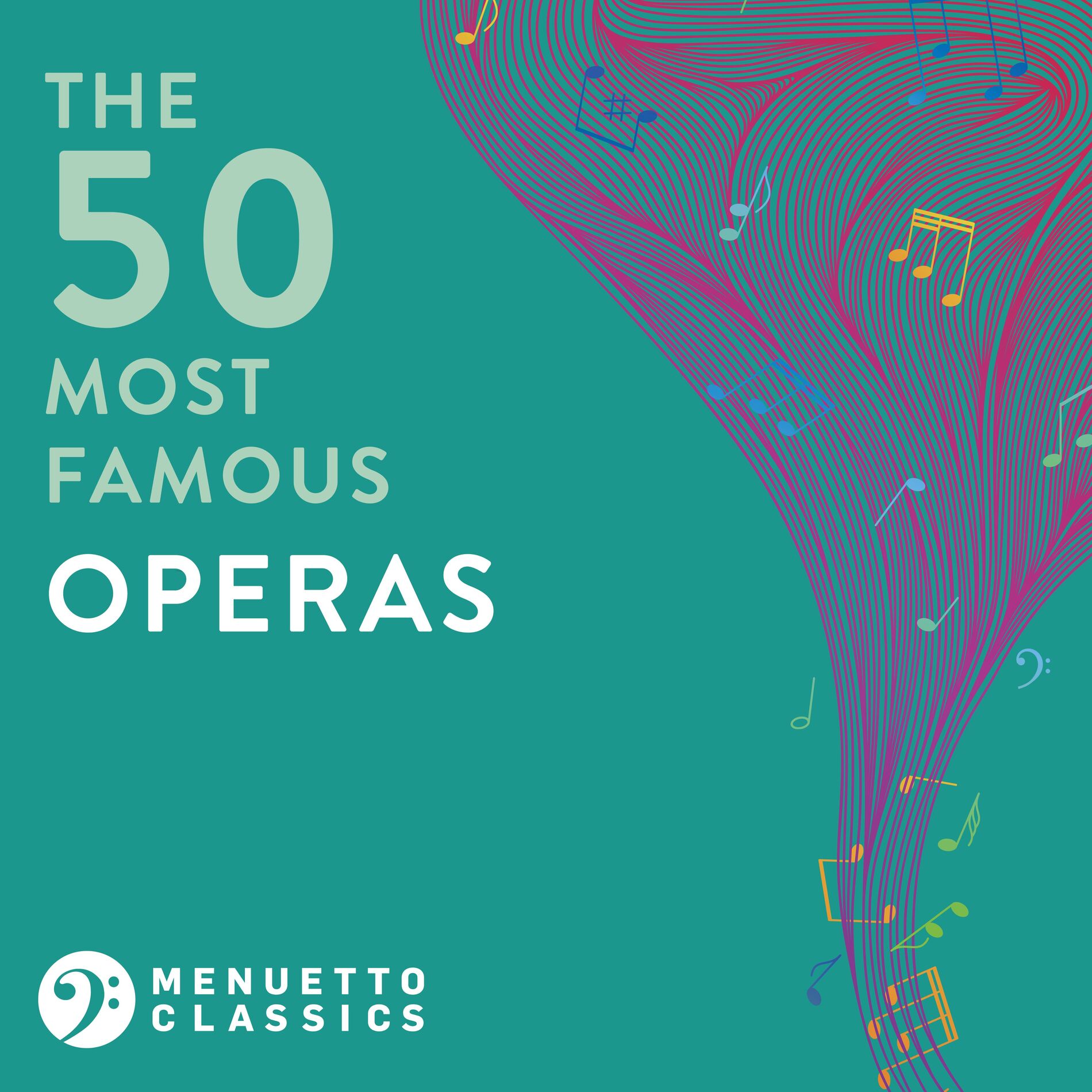 Album cover of The 50 Most Famous Operas