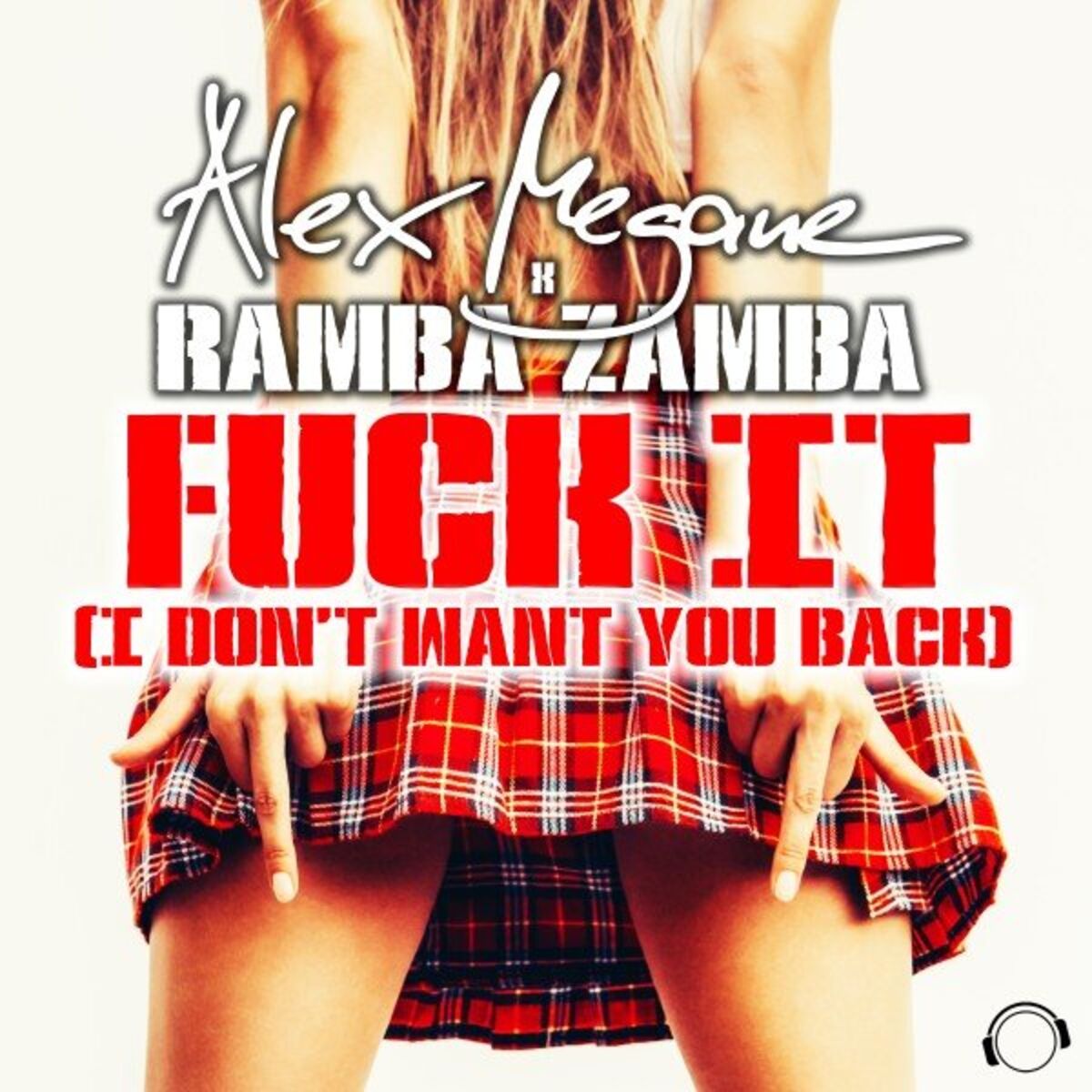 Album cover of Fuck It (I Don't Want You Back)
