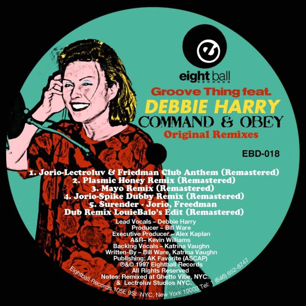 Picture of Groove Thing (feat. Debbie Harry) "Command & Obey" Original Remixes