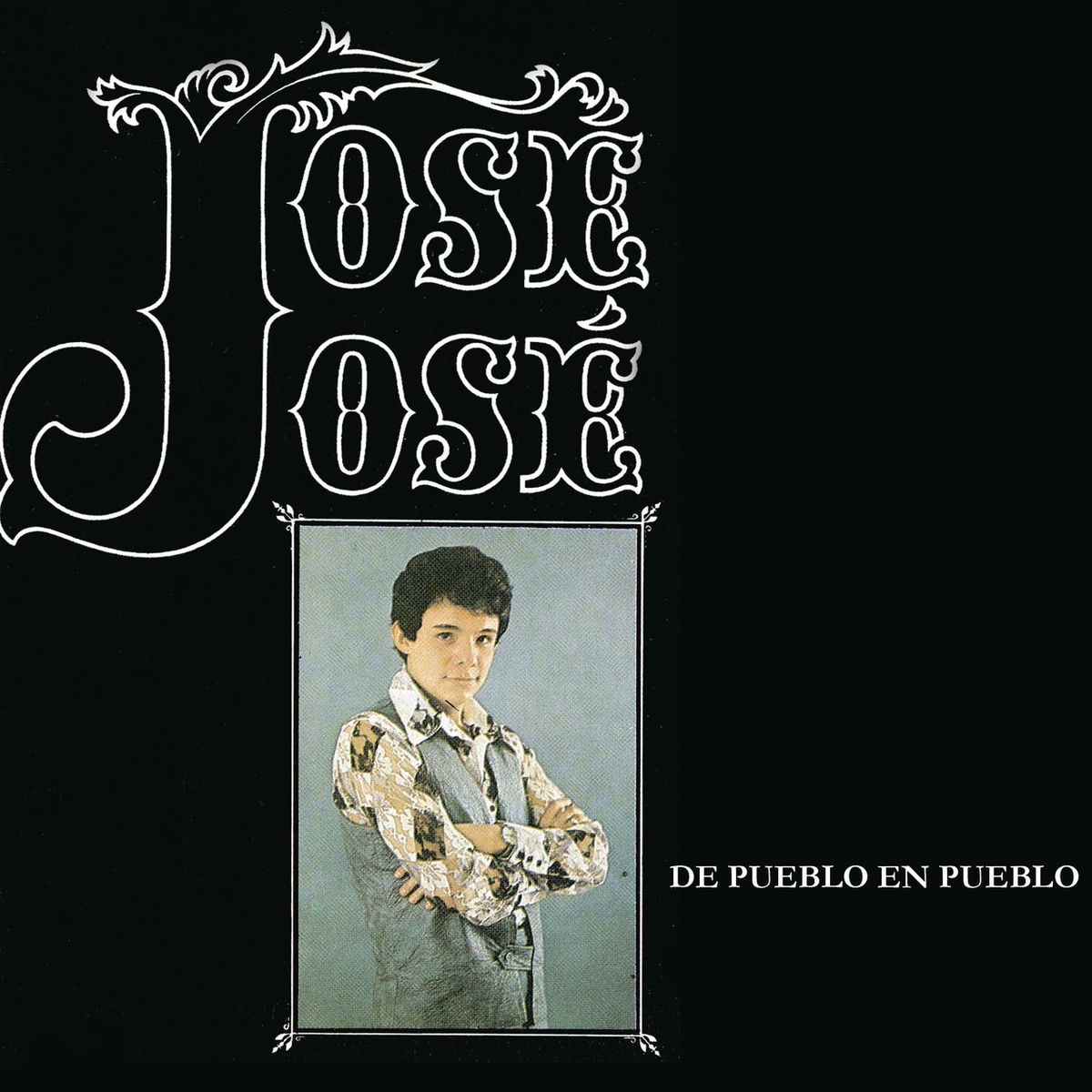 Album picture of Jose Jose - De Pueblo En Pueblo