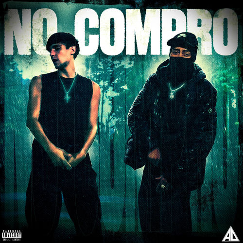 No compro (feat. Chan)