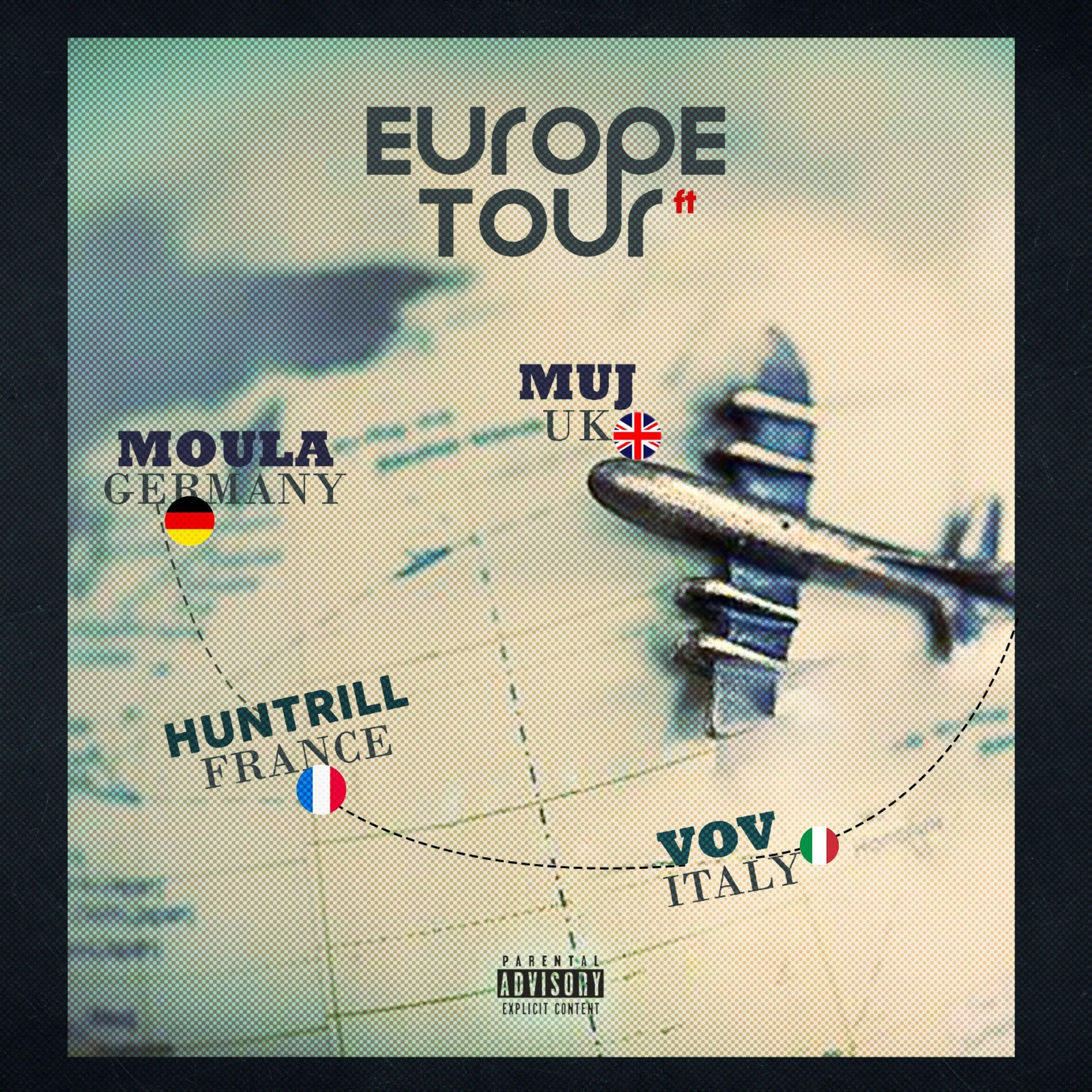 Album cover of Europe Tour (feat. VOV, Huntrill & Moula)