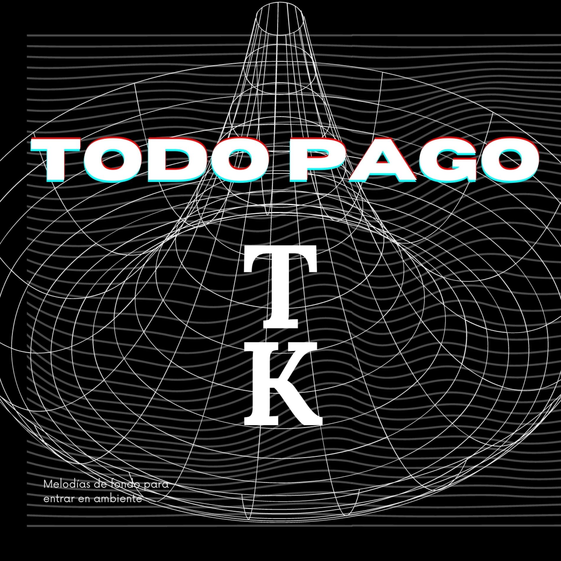 Album cover of TODO PAGO (feat. FLEMA, STILLS & D.WINE)